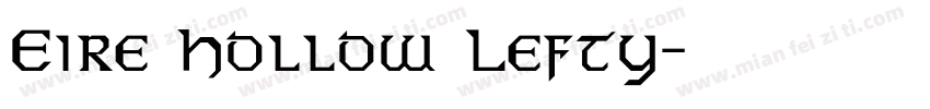 Eire Hollow Lefty字体转换